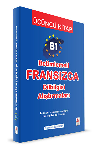 Delta Kültür Yayınevi Betimlemeli French Grammar Exercises B1
