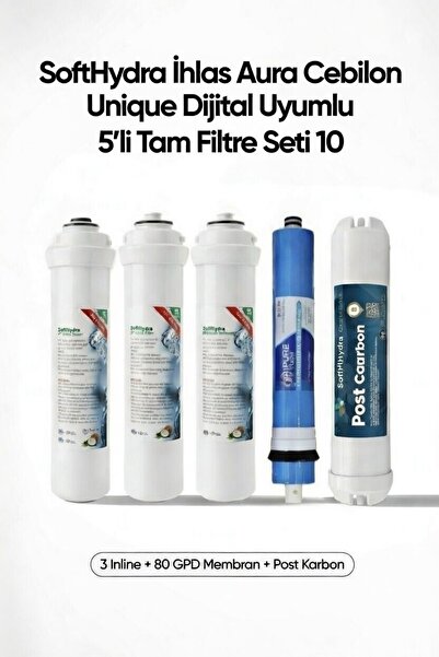 Softhydra 5'li Filtre Seti Ihlas Cebilon Unique Uyumlu RO Membran + Post Karbon