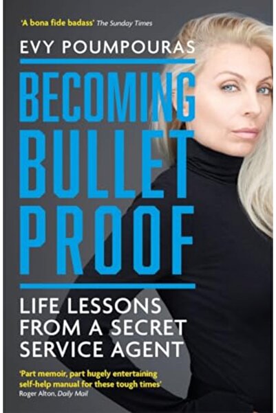 Icon Books كيف تصبح منيعاً ضد الرصاص: دروس في الحياة من عميل في جهاز الخدمة ا...