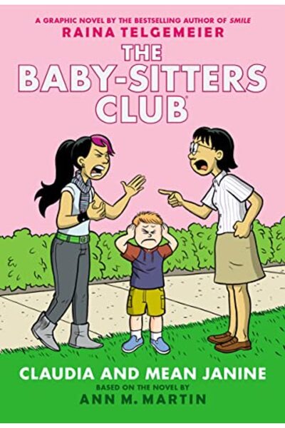 Scholastic كلوديا وجانين اللئيمة: رواية مصورة (نادي جليسات الأطفال #4)