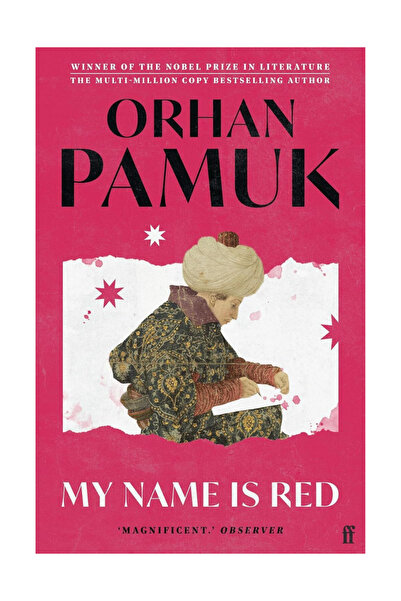 faber And Faber Orhan Pamuk My Name Is Red -