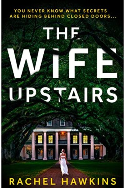 HarperCollins Publishers The Wife Upstairs