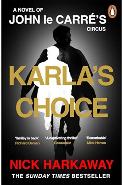 Penguin Books Ltd. اختيار كارلا: رواية جون لو كاريه