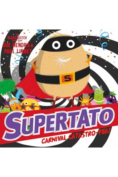Simon & Schuster Children's Supertato Carnival Catastro-Pea!