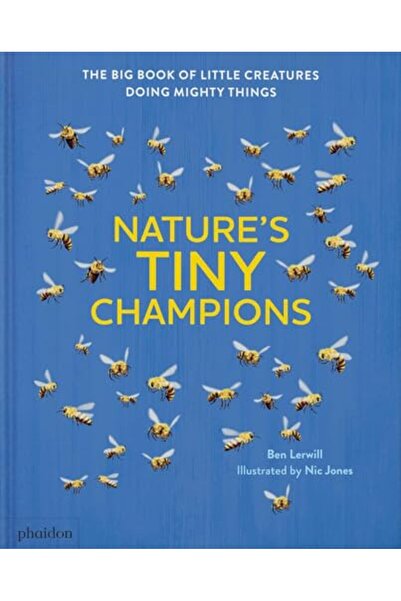 Phaidon Press أبطال الطبيعة الصغار