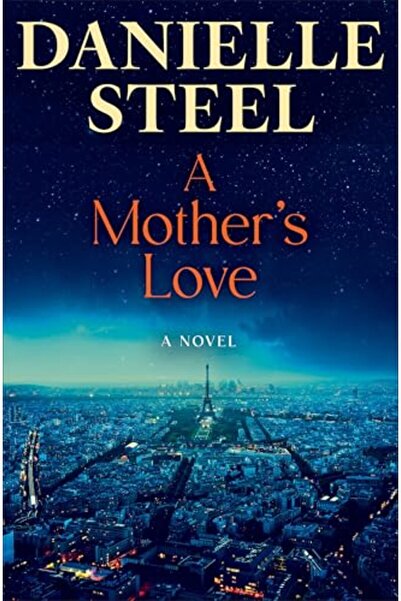 Delacorte A Mother's Love: A Novel