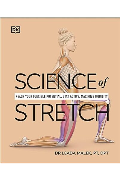 Dorling Kindersley Ltd Science Of Stretch