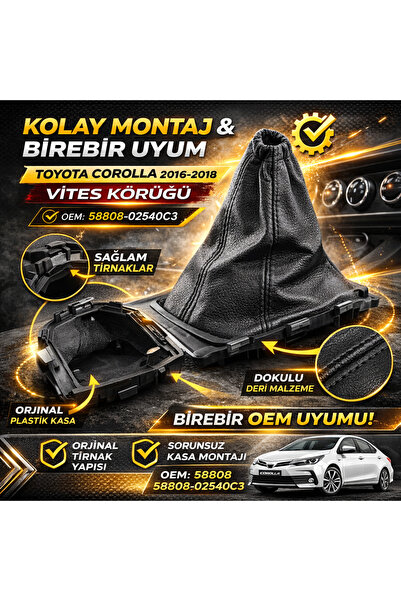 MITOYO Toyota Corolla 2016-2018 Vites Körüğü Kasalı OEM Uyumlu 58808-02540C3