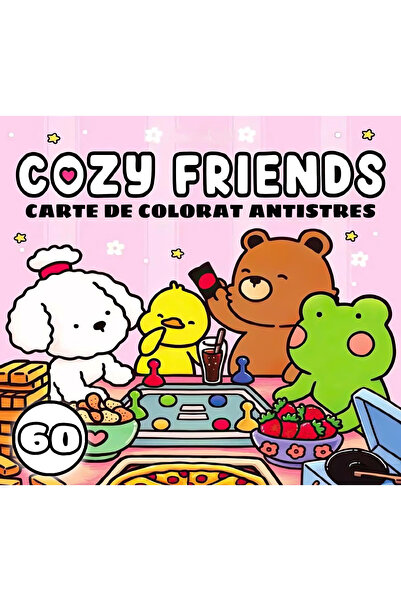 COZY Carte de colorat - 60 de ilustratii - Friends