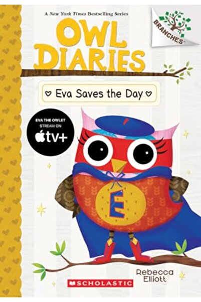 Scholastic Us إيفا تنقذ الموقف: كتاب من سلسلة برانشز (يوميات البومة #22)