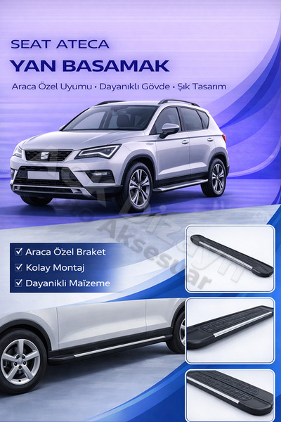 ACK Dizayn SEAT ATECA 2017+ ARACA ÖZEL YAN BASAMAK ALÜMİNYUM A+