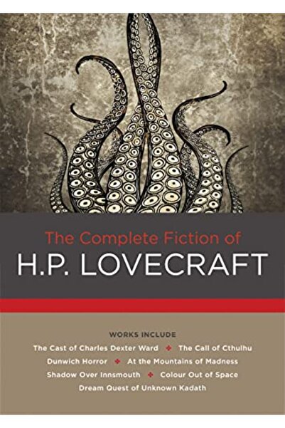 Chartwell Books Inc.,U.S. The Complete Fiction of H. P. Lovecraft
