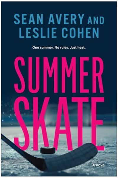 Benbella Books Summer Skate: A Novel
