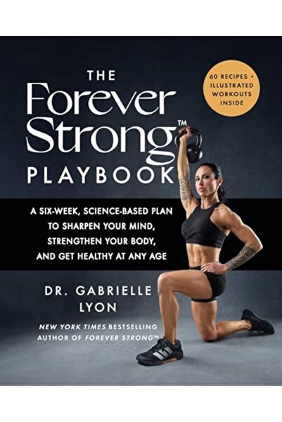 Atria دليل القوة الدائمة: خطة علمية لمدة ستة أسابيع لصقل عقلك وتقوية جسمك