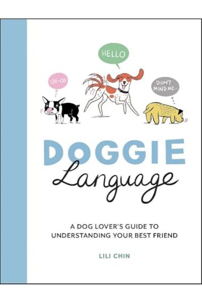 Summersdale Publishers لغة الكلاب: دليل محبي الكلاب لفهم صديقهم المفضل