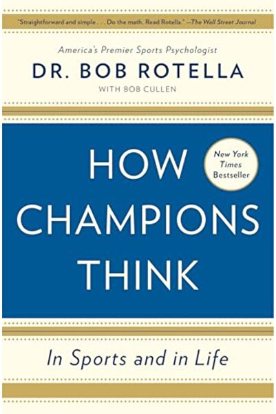 Simon Schuster How Champions Think: In Sports and in Life