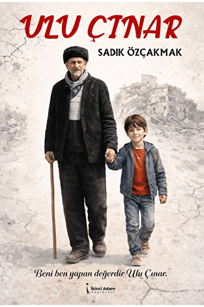 İkinci Adam Yayınları Ulu Çınar / Sadık Özçakmak / / 9786258665512