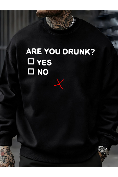 Tarzsokak Are You Drunk? Printed Men's Sweatshirts Fashion Soft Sportswear Ca...