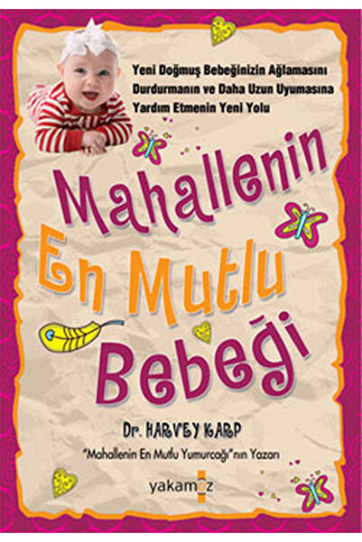 Yakamoz Yayınları Mahallenin En Mutlu Bebeği