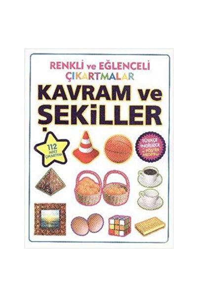 Parıltı Yayıncılık Renkli ve Eğlenceli Çıkartmalar - Kavram ve Şekiller (Conc...