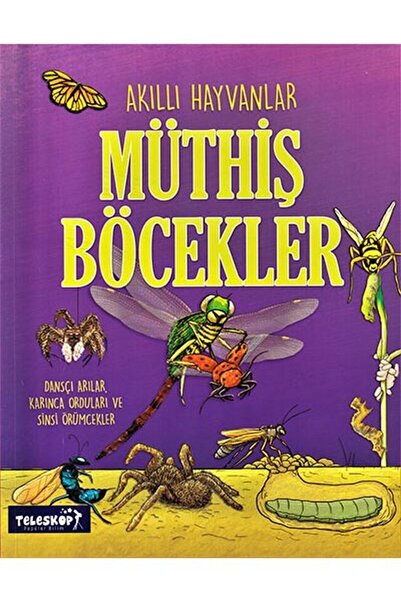 Teleskop Popüler Bilim الحيوانات الذكية - الحشرات الرائعة -