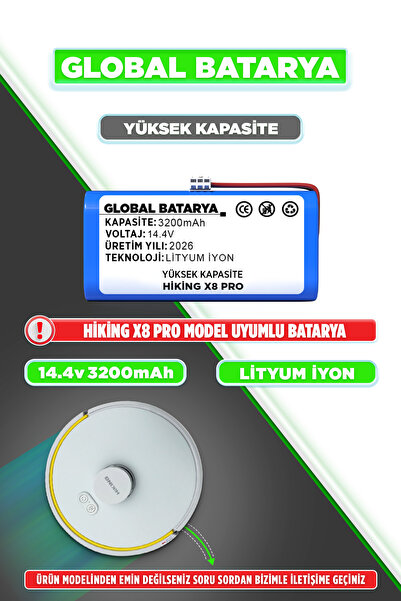 GLOBAL BATARYA Hiking X8 Pro Uyumlu Akıllı Robot Süpürge Bataryası 14.4V 3200...
