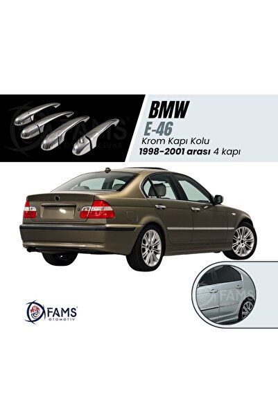 FAMS OTO AKSESUAR Bmw E-46 Krom Kapı Kolu 4 Kapı 1998-2001 Paslanmaz Çelik