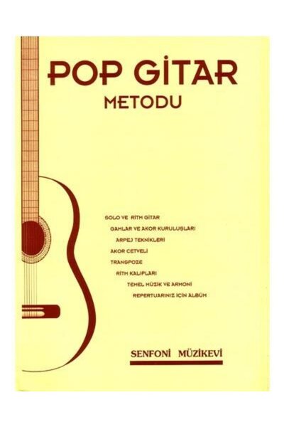 Senfoni Yayınları Pop Gitar Metodu - Turabi Değerli / Senfoni Müzikevi