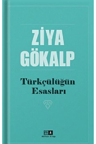 Mirhan Kitap Türkçülüğün Esasları