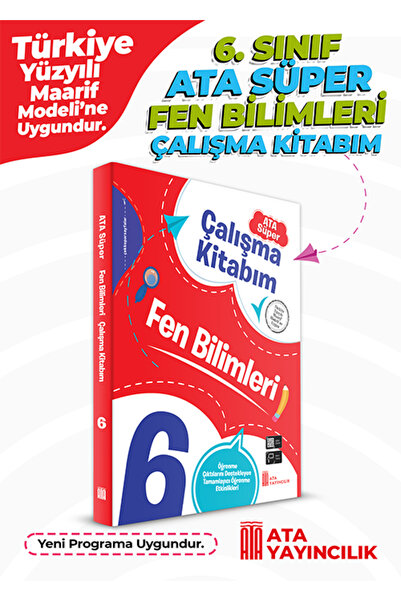 Ata Yayıncılık 6. Sınıf Ata Süper Fen Bilimleri Çalışma Kitabım