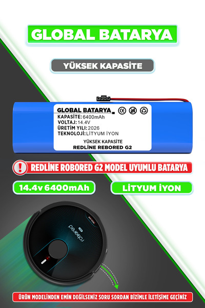 GLOBAL BATARYA Redline Robored G2 Uyumlu Akıllı Robot Süpürge Bataryası 14.4V...