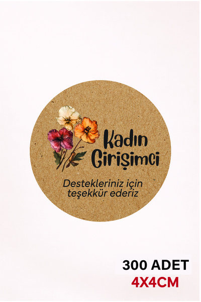 Kadın Girişimci Çıkartma Etiket (Kraft 4x4cm 300 Adet) Paketleme Ambalaj Kargo Ürün Etiketi T.No:3
