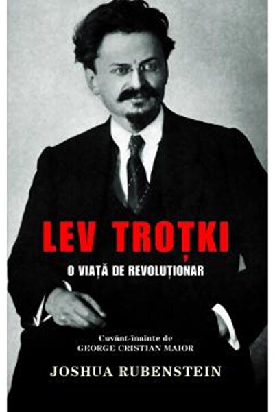 Rao LEV TROTKI - A LIFE OF A REVOLUTIONARY, Joshua Rubenstein
