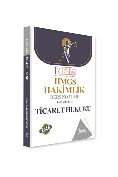 Yetki Yayıncılık ÇSA TİCARET HUKUKU HAKİMLİK DERS NOTLARI 2026