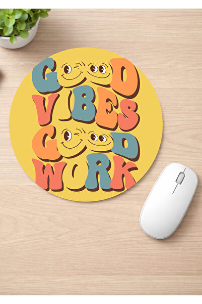 Eylül Design Good Vibes Printed Round Non-Slip Mousepad Motivational Ergonomi...