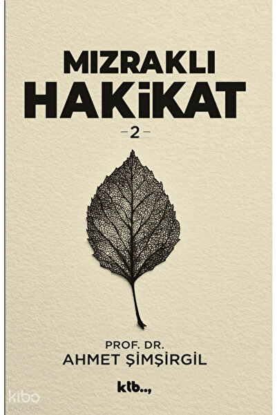Ktb Yayınları Mızraklı Hakikat-2