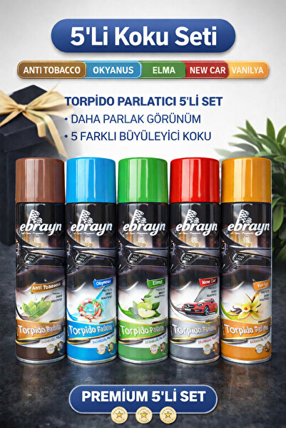 Ebrayn Premium 5'li Kokulu Oto Araç Torpido Deri Plastik Için Parlatıcılı Spr...