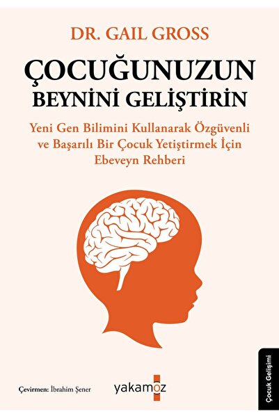 Yakamoz Yayınları Çocuğunuzun Beynini Geliştirin