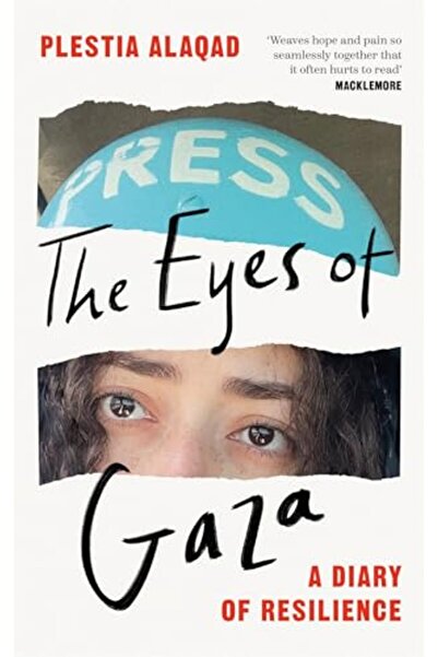Macmillan The Eyes of Gaza: A Diary of Resilience