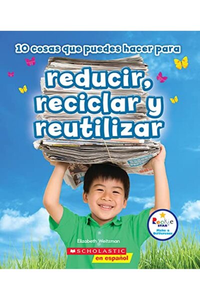 Press 10 Cosas Que Puedes Hacer Para Reducir, Reciclar Y Reutilizar (Rookie S...