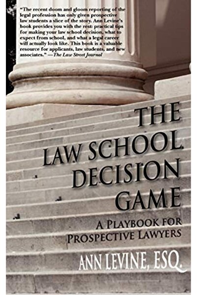 Abrams لعبة اتخاذ القرار بشأن كلية الحقوق: دليل للمحامين المحتملين