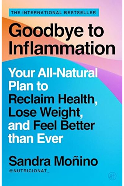 Harper Collins USA وداعاً للالتهابات: خطتك الطبيعية بالكامل لاستعادة الصحة، و...