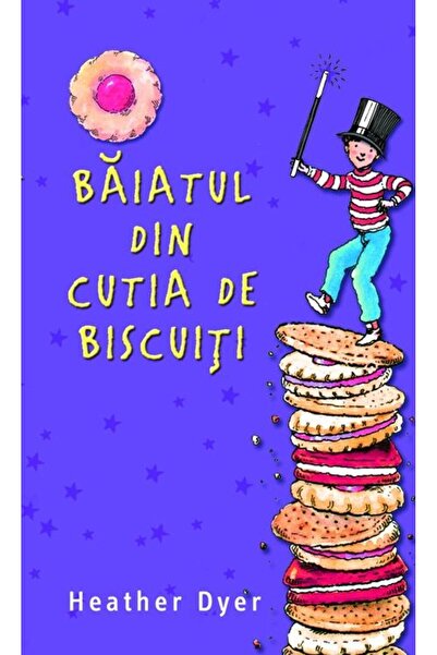 Rao BAIATUL DIN CUTIA DE BISCUITI, Heather Dyer