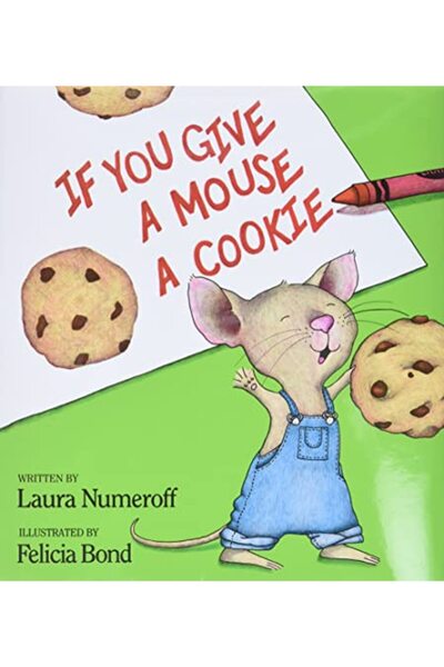 Harpercollins Children'S إذا أعطيت فأراً كعكة (إذا أعطيت...)