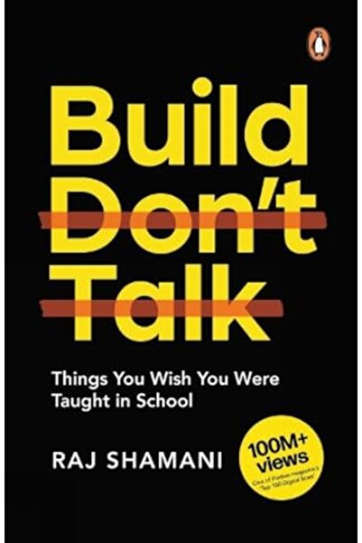 Penguin Random House India Build, Don't Talk: Things You Wish You Were Taught...