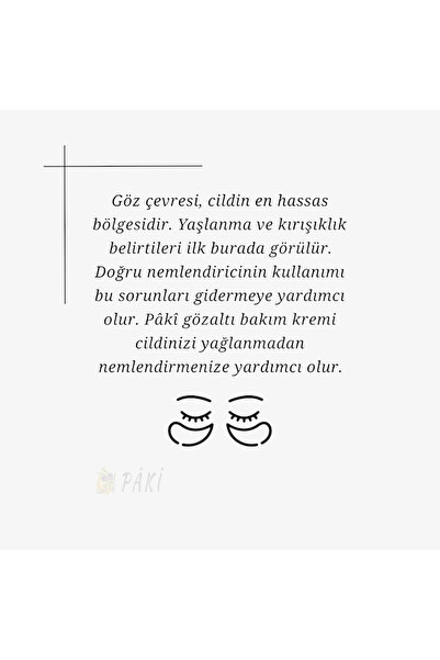 PAKİ DOĞAL Gözaltı Bakım Kremi