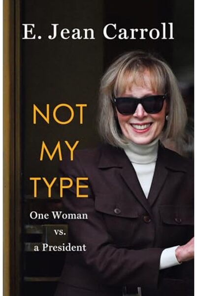St. Martin'S Press Not My Type: One Woman vs. a President