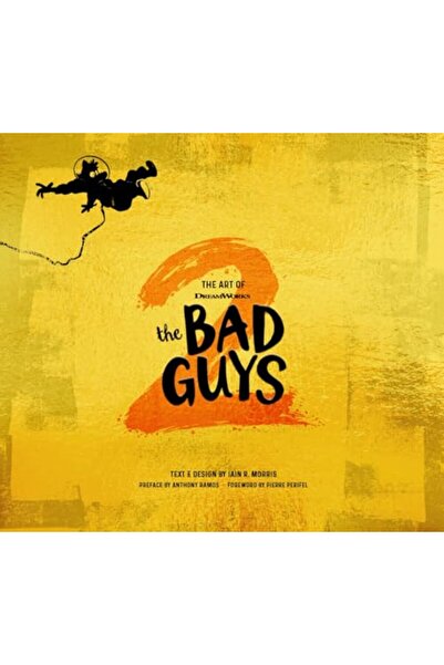 Abrams The Art of DreamWorks The Bad Guys 2