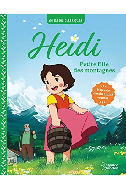 Larousse HEIDI - T1 PETITE FILLE DES MONTAGNES