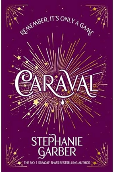 Gollancz كارافال: ادخل عالم كارافال الساحر والآسر مع أول كتاب في سلسلة الكتب ...